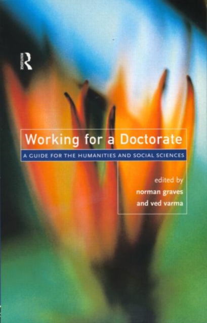 Working for a Doctorate : A Guide for the Humanities and Social Sciences, Paperback / softback Book