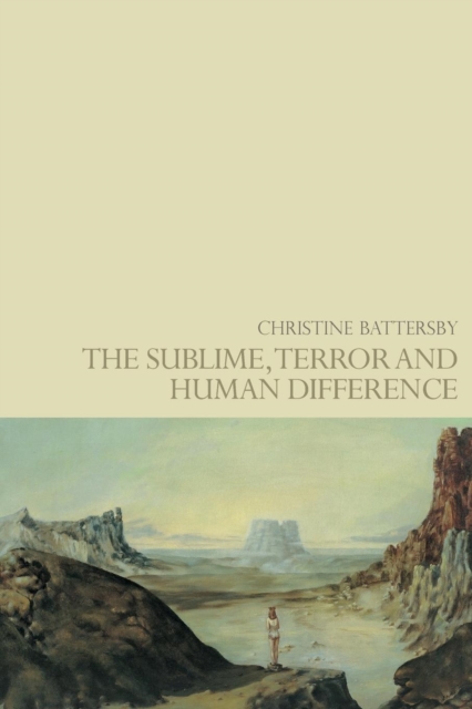 The Sublime, Terror and Human Difference, Paperback / softback Book