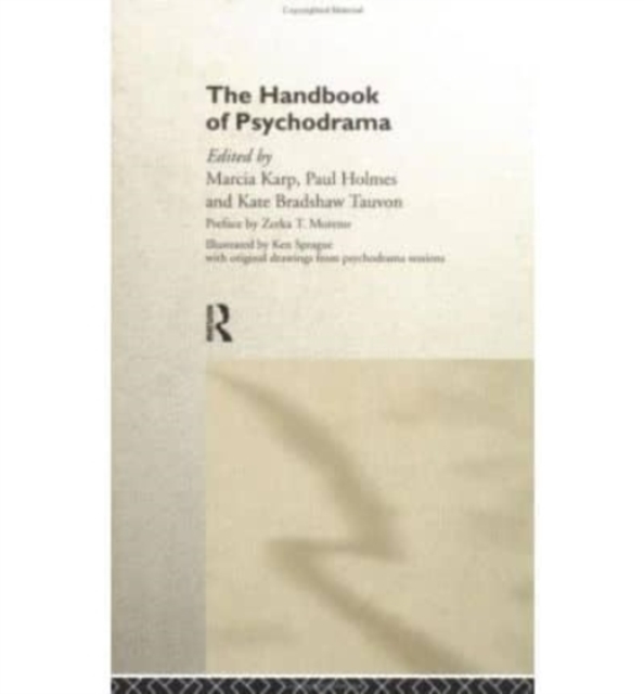 The Handbook of Psychodrama, Hardback Book