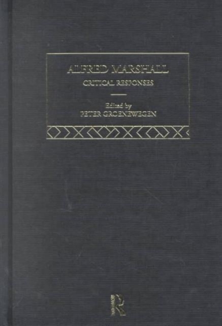 Alfred Marshall: Critical Responses, Mixed media product Book