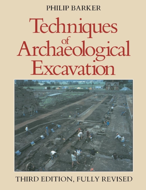 Techniques of Archaeological Excavation, Paperback / softback Book