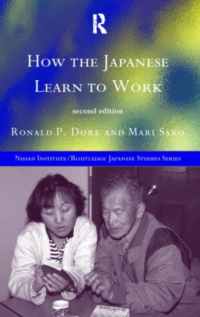 How the Japanese Learn to Work, Paperback / softback Book