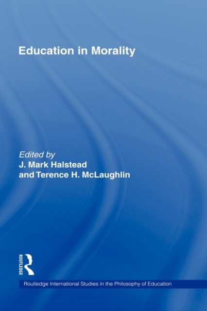 Education in Morality, Hardback Book