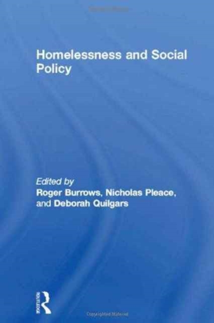 Homelessness and Social Policy, Hardback Book