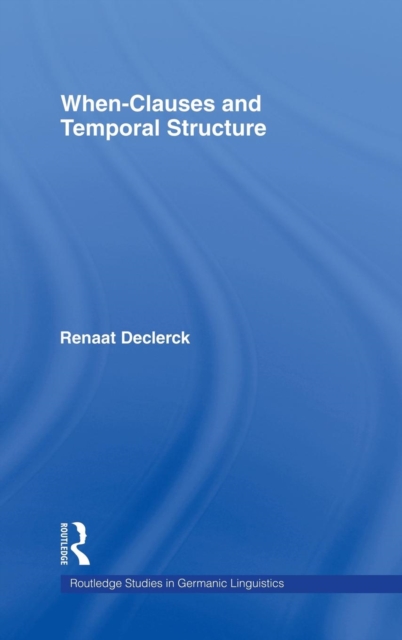When-Clauses and Temporal Structure, Hardback Book