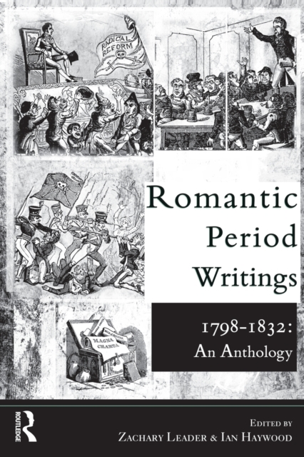 Romantic Period Writings 1798-1832: An Anthology, Paperback / softback Book