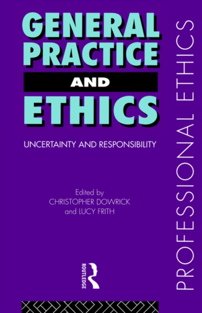 General Practice and Ethics, Paperback / softback Book