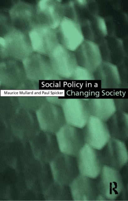 Social Policy in a Changing Society, Paperback / softback Book