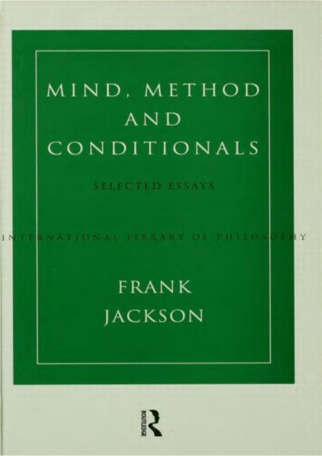 Mind, Method and Conditionals : Selected Papers, Hardback Book