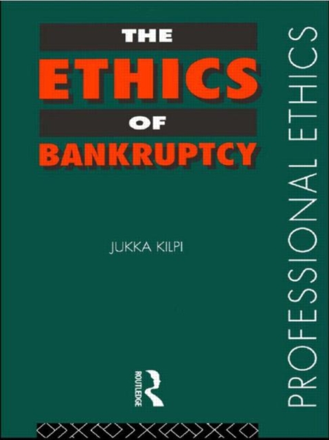 The Ethics of Bankruptcy, Hardback Book