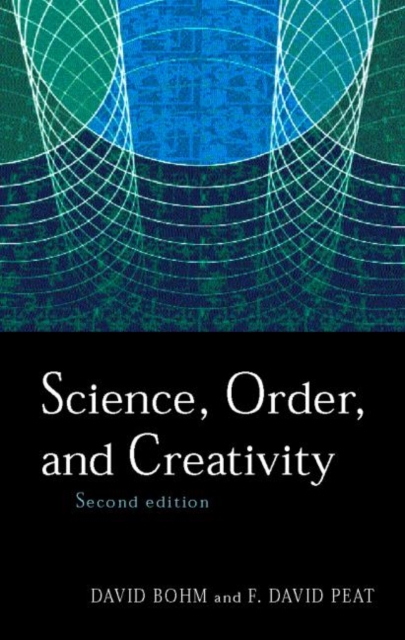 Science, Order and Creativity second edition, Paperback / softback Book