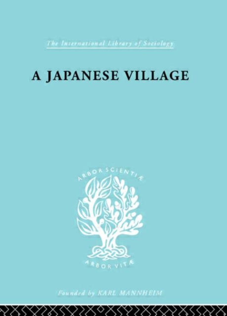 The Japanese Village        Ils 56, Hardback Book