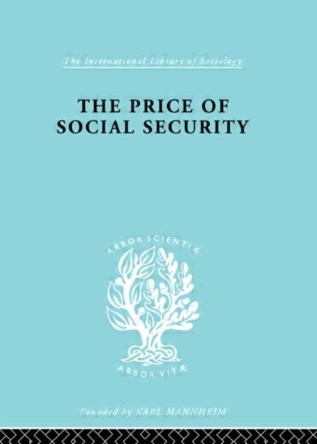 The Price of Social Security, Hardback Book