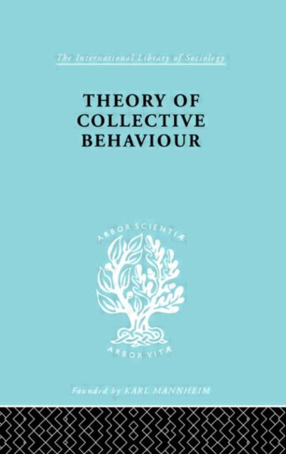 Theory of Collective Behaviour, Hardback Book