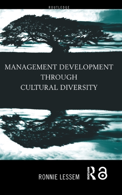 Management Development Through Cultural Diversity, Hardback Book