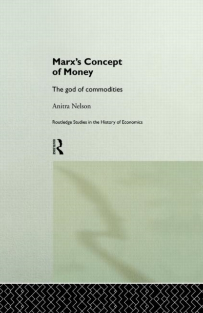 Marx's Concept of Money, Hardback Book