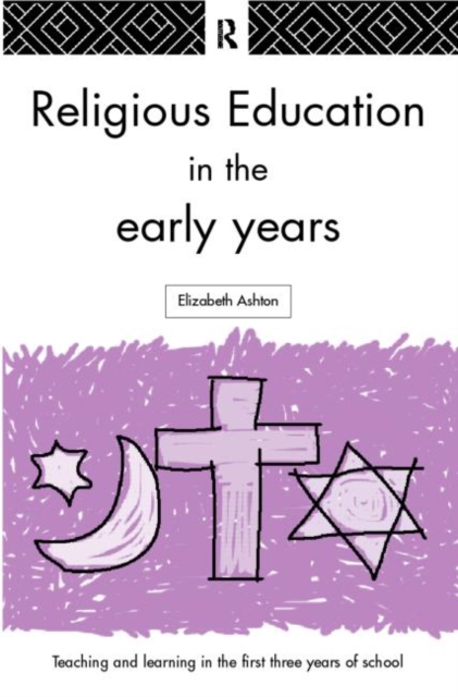 Religious Education in the Early Years, Paperback / softback Book
