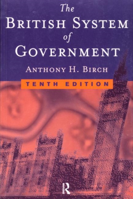 British System of Government, Paperback / softback Book
