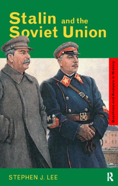Stalin and the Soviet Union, Paperback / softback Book