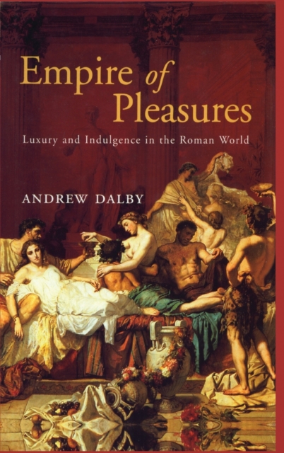 Empire of Pleasures, Hardback Book