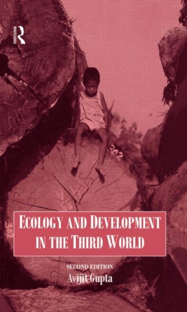 Ecology and Development in the Third World, Hardback Book