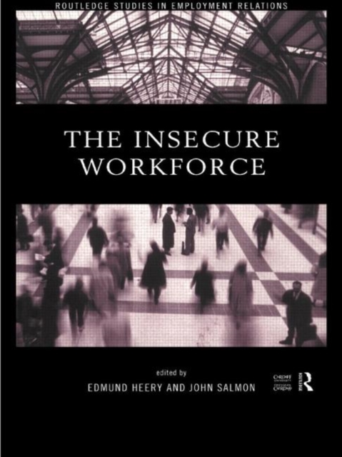The Insecure Workforce, Hardback Book