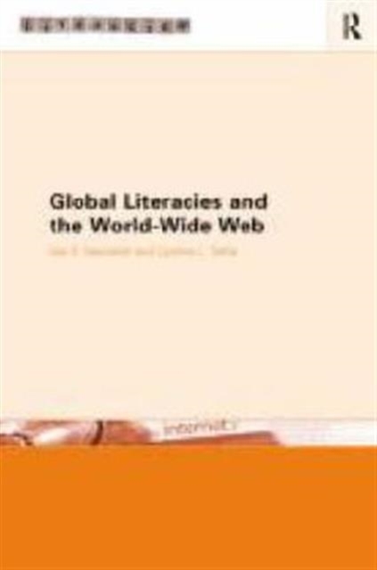 Global Literacies and the World Wide Web, Paperback / softback Book