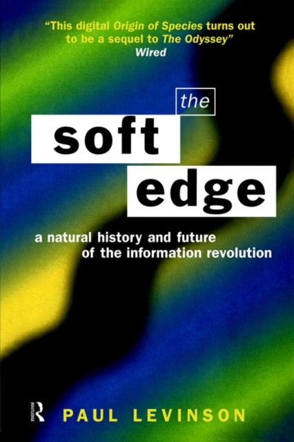 Soft Edge:Nat Hist&Future Info, Paperback / softback Book