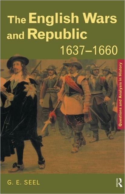 The English Wars and Republic, 1637-1660, Paperback / softback Book