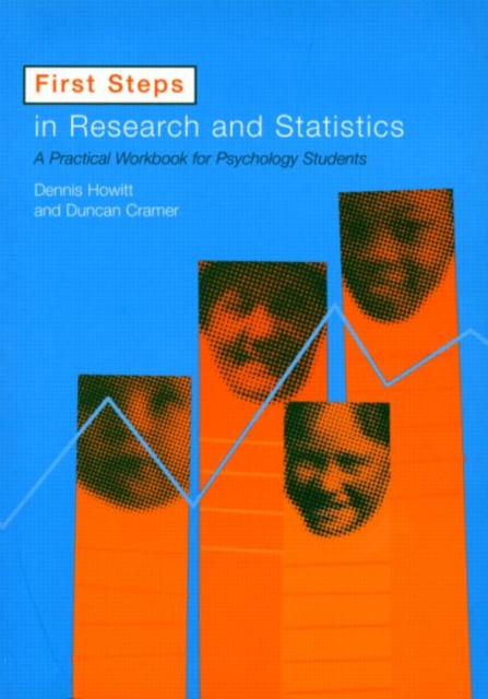 First Steps In Research and Statistics : A Practical Workbook for Psychology Students, Paperback / softback Book