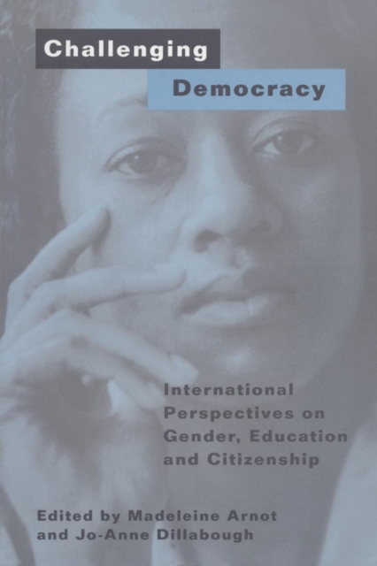 Challenging Democracy : International Perspectives on Gender and Citizenship, Paperback / softback Book