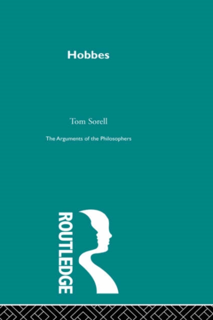 Hobbes : The Arguments of the Philosophers, Hardback Book