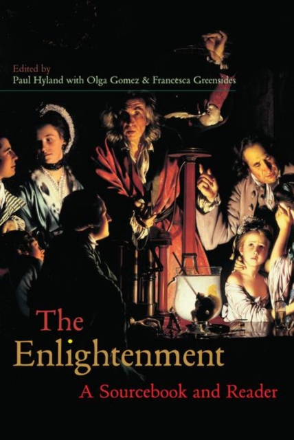 The Enlightenment : A Sourcebook and Reader, Hardback Book