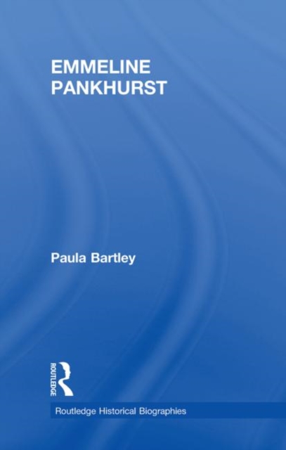 Emmeline Pankhurst, Hardback Book