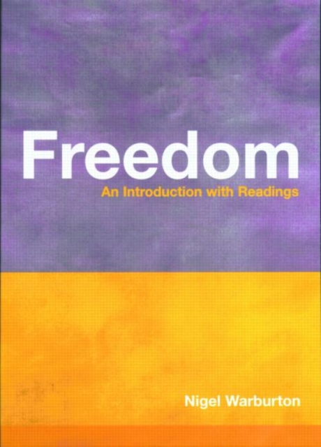 Freedom : An Introduction with Readings, Paperback / softback Book