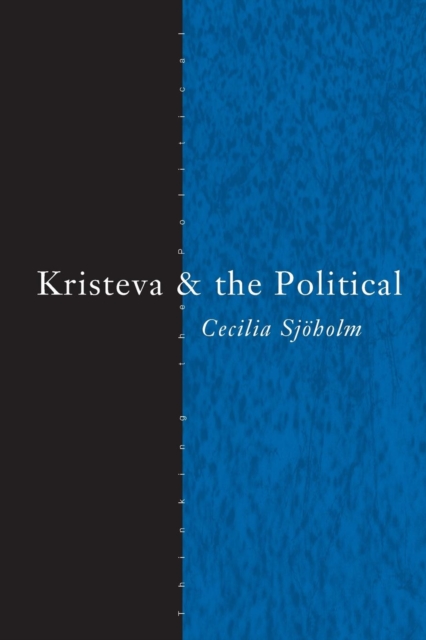 Kristeva and the Political, Paperback / softback Book