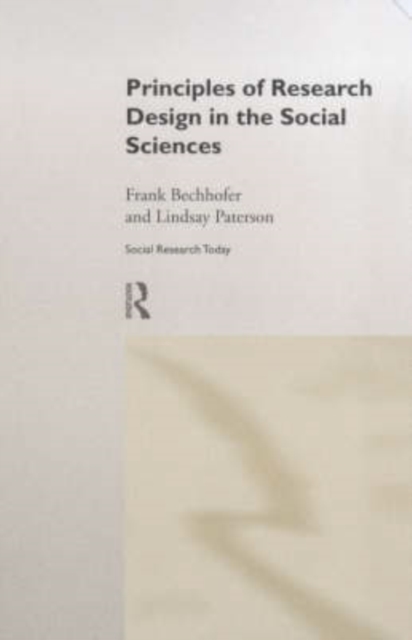 Principles of Research Design in the Social Sciences, Hardback Book