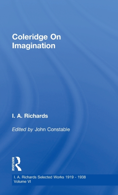 Coleridge On Imagination   V 6, Hardback Book