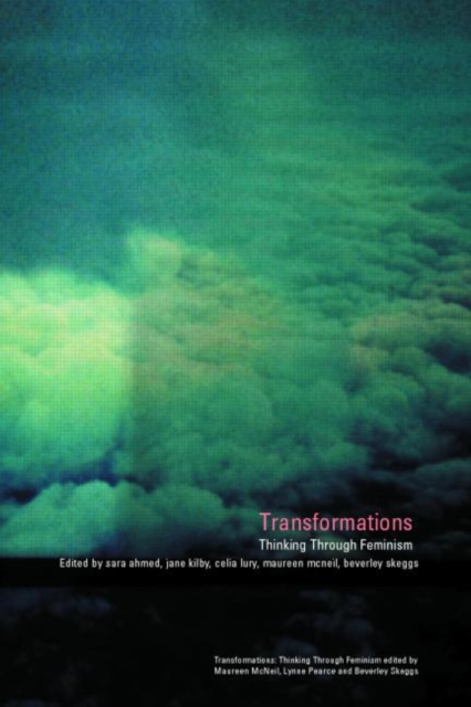 Transformations : Thinking Through Feminism, Paperback / softback Book