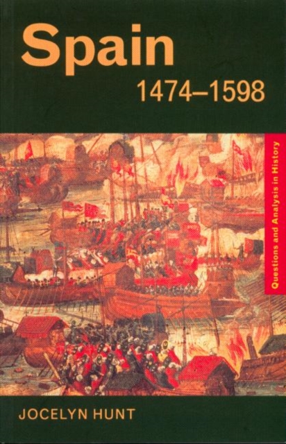 Spain 1474-1598, Paperback / softback Book