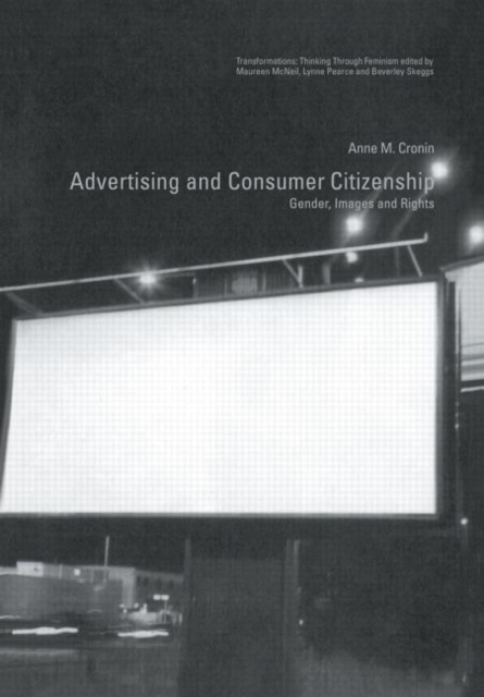 Advertising and Consumer Citizenship : Gender, Images and Rights, Hardback Book