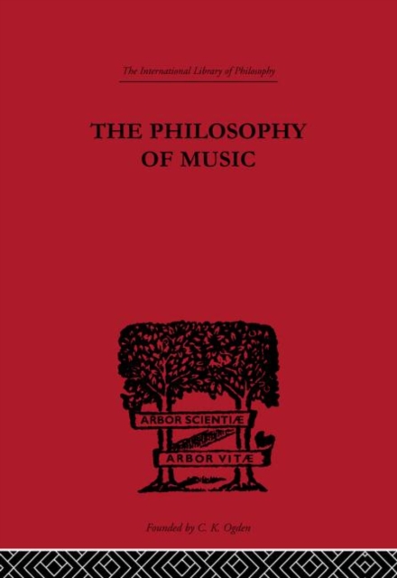 The Philosophy of Music, Hardback Book