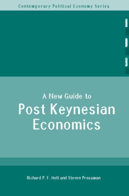 A New Guide to Post-Keynesian Economics, Paperback / softback Book