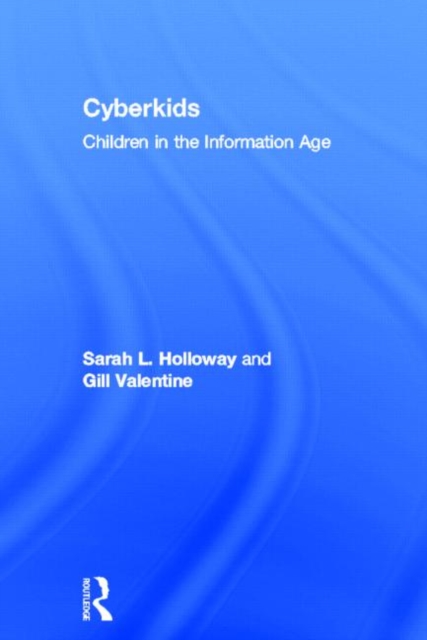 Cyberkids : Youth Identities and Communities in an On-line World, Hardback Book