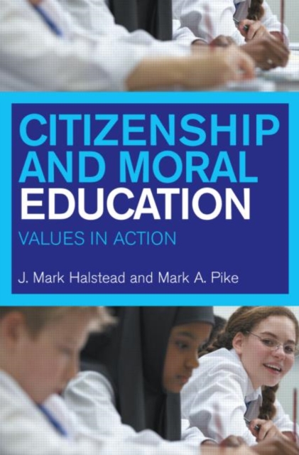 Citizenship and Moral Education : Values in Action, Paperback / softback Book