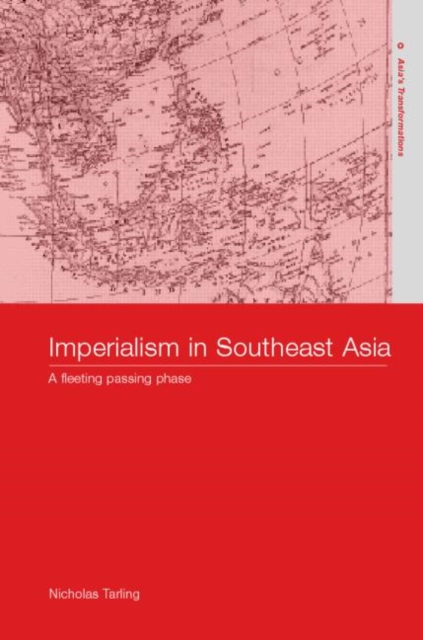 Imperialism in Southeast Asia, Hardback Book