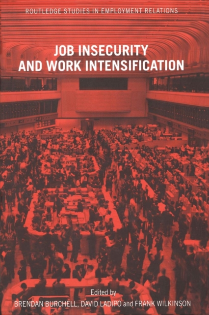Job Insecurity and Work Intensification, Paperback / softback Book
