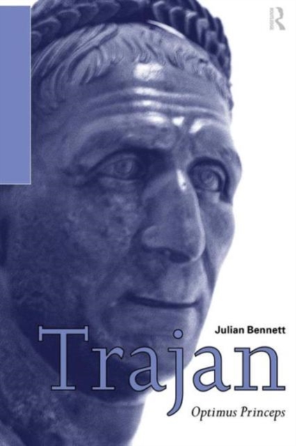 Trajan : Optimus Princeps, Paperback / softback Book