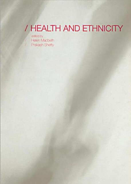 Health and Ethnicity, Paperback / softback Book