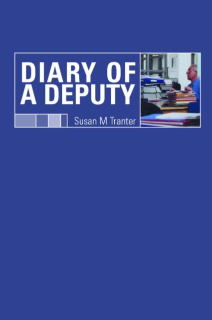 Diary of A Deputy, Paperback / softback Book
